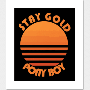 Stay Gold Ponyboy Posters and Art